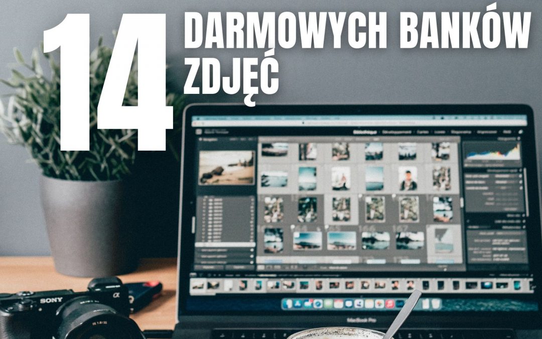 Przegląd 14 darmowych banków zdjęć